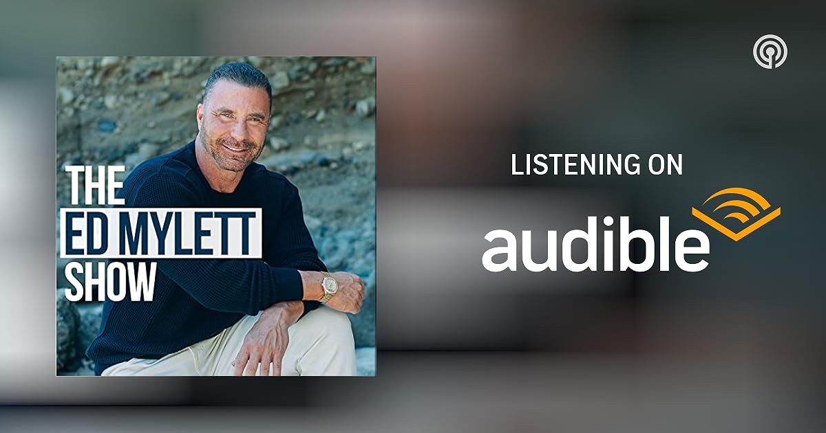 THE ED MYLETT SHOW Podcasts on Audible Audible.ca